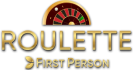 First Person Roulette
