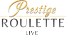 Prestige Roulette